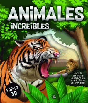 ANIMALES INCREÍBLES