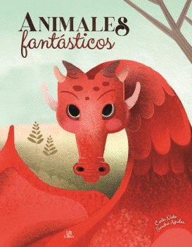 SERES FANTÁSTICOS. ANIMALES FANTÁSTICOS