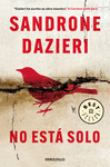 NO ESTÁ SOLO (COLOMBA Y DANTE 1)