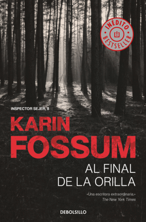 AL FINAL DE LA ORILLA (INSPECTOR SEJER 8)