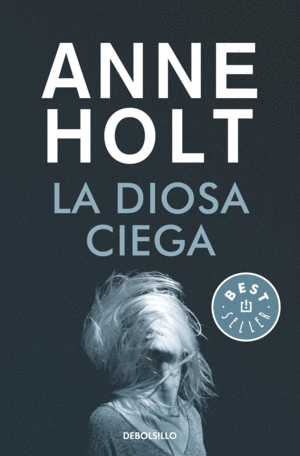 LA DIOSA CIEGA (HANNE WILHELMSEN 1)