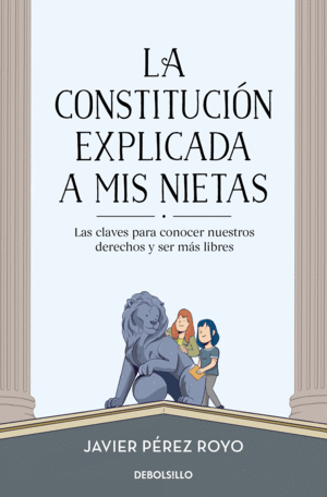 LA CONSTITUCIÓN EXPLICADA A MI NIETAS