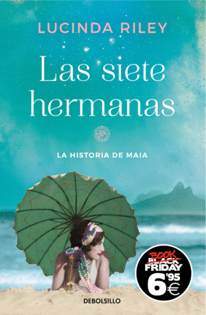 LAS SIETE HERMANAS. HISTORIA MAIA. VOL I