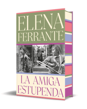 LA AMIGA ESTUPENDA (EDICIÓN ESPECIAL LIMITADA) (DOS AMIGAS 1)