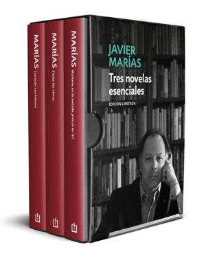 TRES NOVELAS ESENCIALES.MARIAS