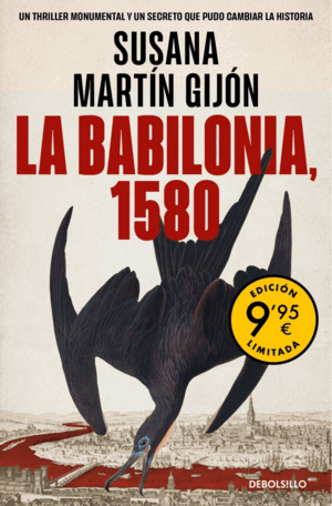 LA BABILONIA, 1580 (CAMPAÑA DE VERANO EDICIÓN LIMITADA)