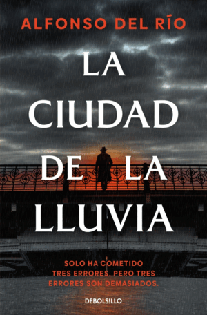 LA CIUDAD DE LA LLUVIA