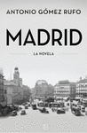 MADRID LA NOVELA
