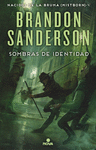 SOMBRAS DE IDENTIDAD. MISTBORN 5