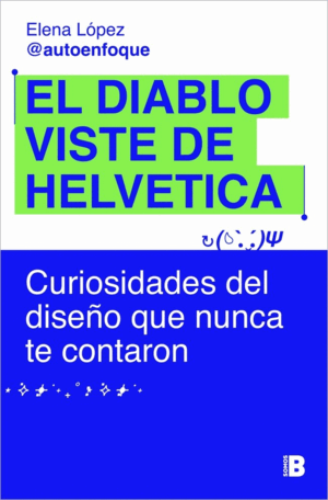 EL DIABLO VISTE DE HELVÉTICA