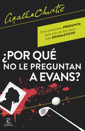 ¿POR QUE NO LE PREGUNTAN A EVANS