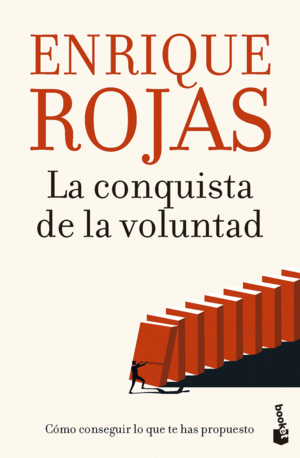 LA CONQUISTA DE LA VOLUNTAD