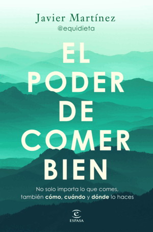EL PODER DE COMER BIEN