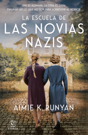 LA ESCUELA DE LAS NOVIAS NAZIS