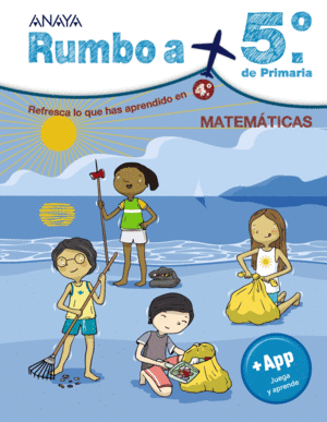 RUMBO A... 5º. MATEMÁTICAS