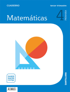 CUADERNO MATEMATICAS 4 PRIMARIA 3 TRIM SABER HACER CONTIGO