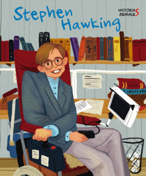 STEPHEN HAWKING. HISTORIES GENIALS