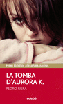 LA TOMBA D'AURORA K.