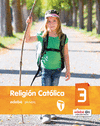 RELIGIÓN CATÓLICA 3 EP
