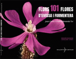 FLORS 101 FLORES D'EIVISSA I FORMENTERA