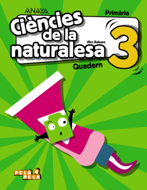 CIÈNCIES DE LA NATURALESA 3. QUADERN.