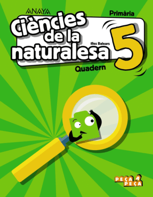 CIÈNCIES DE LA NATURALESA 5. QUADERN.
