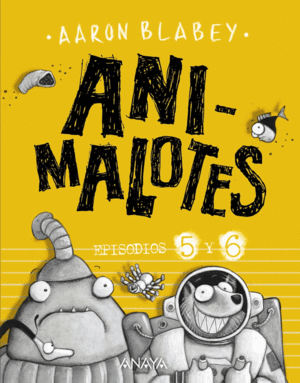 ANIMALOTES: EPISODIOS 5 Y 6 . COMICFOLLÓN INTERGALÁCTICO / ALIENS CONTRA ANIMALOTES