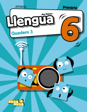LLENGUA 6. QUADERN 3.