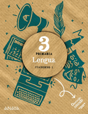 LENGUA 3  CUADERNO 1 PR OPERACIÓN MUNDOS 2022