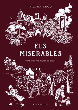 MISERABLES, ELS