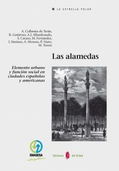 EP67. LAS ALAMEDAS. ELEMENTO URBANO Y FUNCION SOCIAL EN...