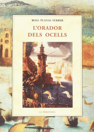 L´ORADOR DELS OCELLS