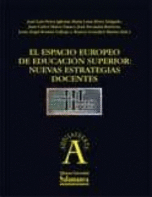 DVD ESPACIO EUROPEO DE EDUCACIÓN SUPERIOR: NUEVAS ESTRATEGIAS DOCENTES, EL