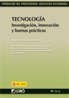 TECNOLOGIA. INVESTIGACION, INNOVACION Y BUENAS PRACTICAS VOL.III