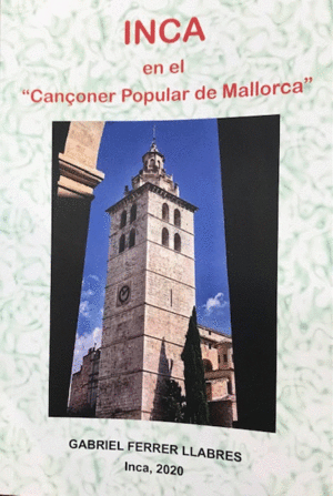 INCA EN EL CANÇONER POPULAR DE MALLORCA