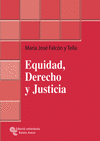 EQUIDAD, DERECHO Y JUSTICIA