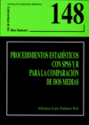 PROCEDIMIENTOS ESTADÍSTICOS CON SPSS Y R PARA LA COMPARACIÓN DE DOS MEDIAS