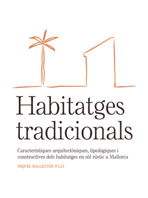 HABITATGES TRADICIONALS