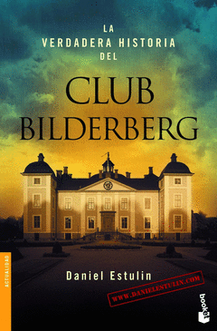 LA VERDADERA Hª CLUB BILDERBERG (NF)