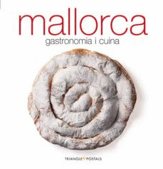 MALLORCA GASTRONOMIA I CUINA