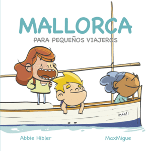 MALLORCA PARA PEQUEÑOS VIAJEROS