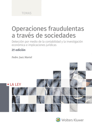 OPERACIONES FRAUDULENTAS A TRAVÉS DE SOCIEDADES (2.ª EDICIÓN)