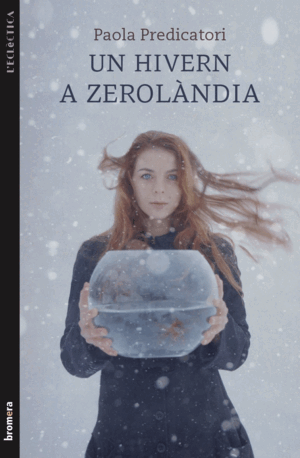 UN HIVERN A ZEROLÀNDIA