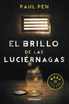 BRILLO DE LAS LUCIERNAGAS EL