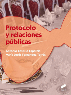 PROTOCOLO Y RELACIONES PÚBLICAS