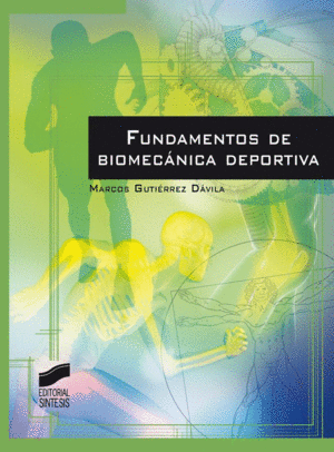 FUNDAMENTOS DE BIOMECÁNICA DEPORTIVA