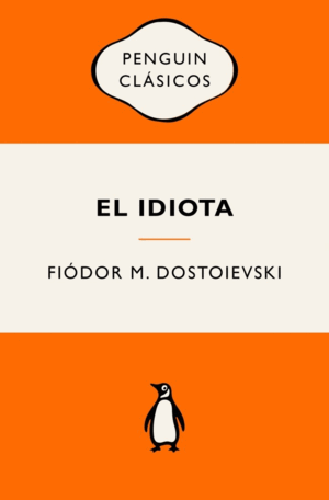 EL IDIOTA