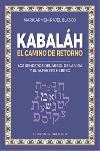 KABALAH EL CAMINO DEL RETORNO