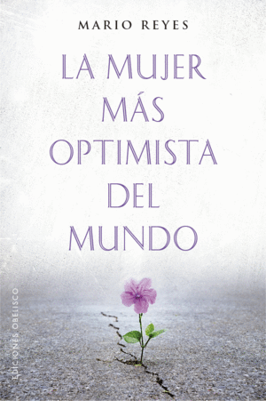 LA MUJER MÁS OPTIMISTA DEL MUNDO