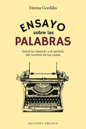 ENSAYO SOBRE LAS PALABRAS